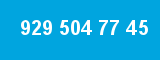 929 504 77 45 929 504 77 45